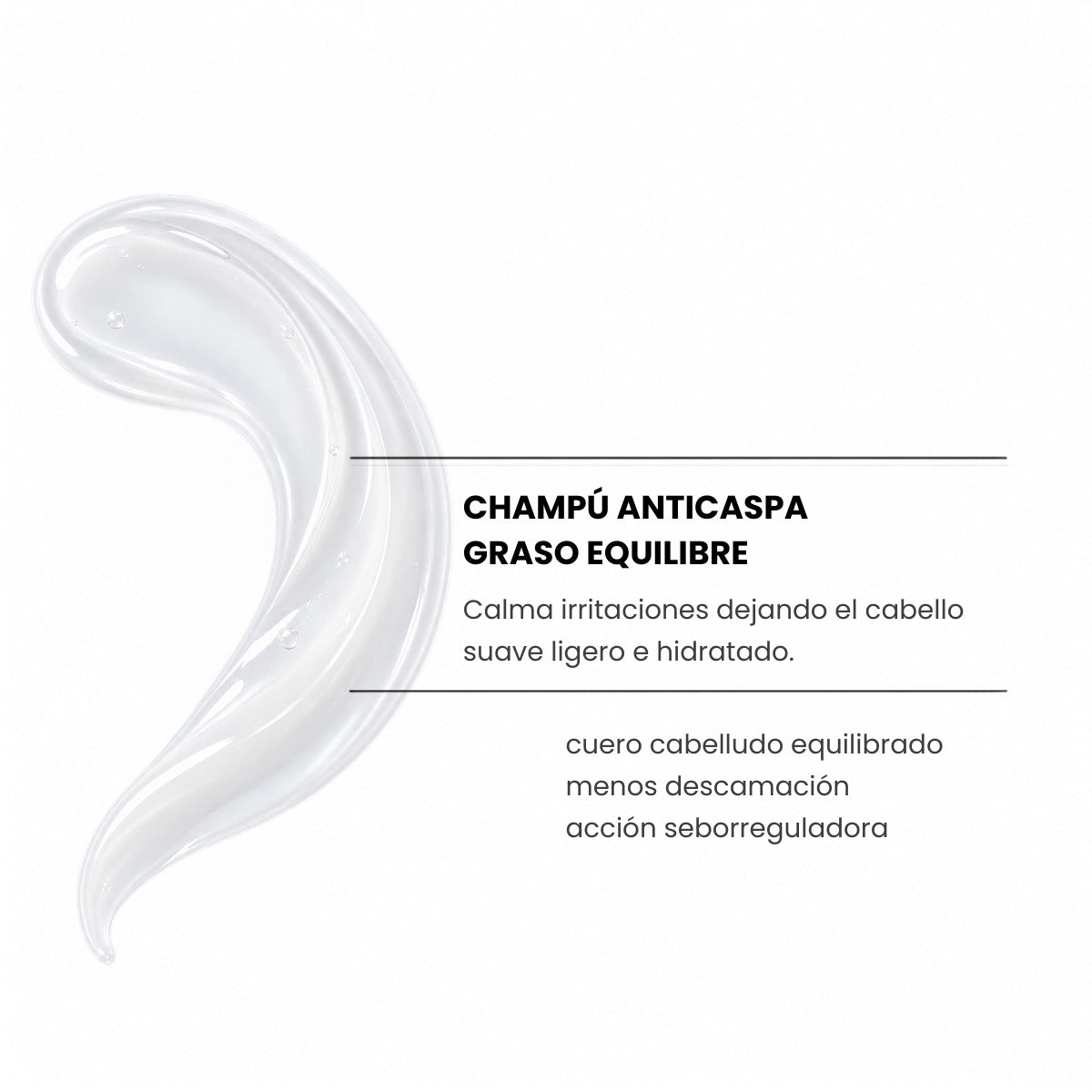 Textura del Champú Anticaspa Grasos Yunsey, champú seborregulador que ayuda a equilibrar el cuero cabelludo graso, reducir la descamación y calmar irritaciones.